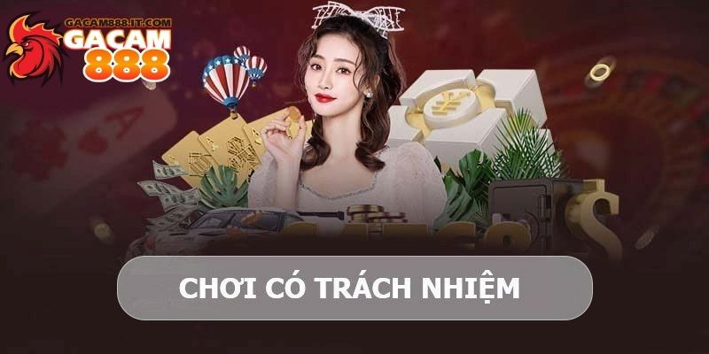 Chơi có trách nhiệm