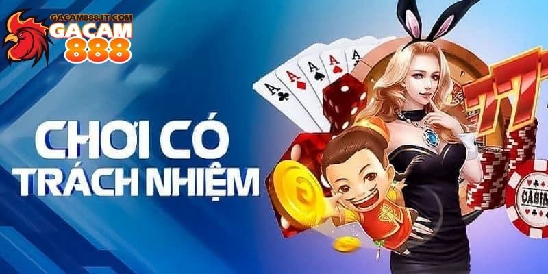 Chơi có trách nhiệm